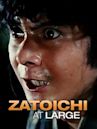 Zatoichi at Large