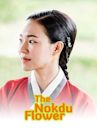 The Nokdu Flower