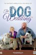 The Dog Wedding