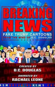 Breaking News: Fake Trump Cartoons!