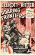 Roaring Frontiers