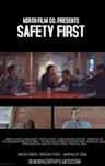 Safety First: The Movie