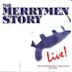 Merrymen Story: Live!