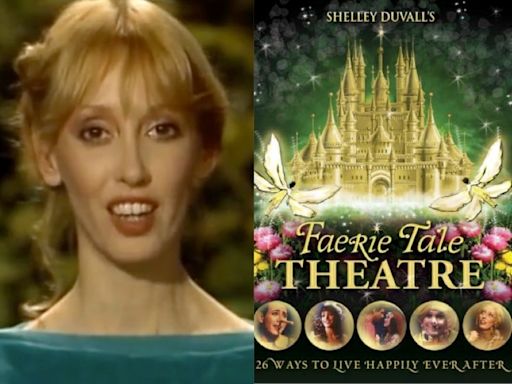 The cult of Shelley Duval’s Faerie Tale Theater - and how a new generation discovered her