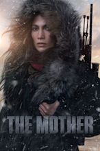The Mother (2023) | Where to watch streaming and online in New Zealand ...