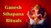 Ganesh Sthapana Rituals: How to Properly Install the Ganesh Idol at Home