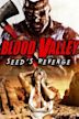 Blood Valley: Seed's Revenge