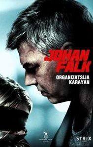 Johan Falk: Organizatsija Karayan