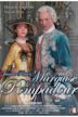 Madame De Pompadour: The King's Favourite