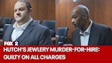 Hutch's Jeweler killed: Both suspects convicted in murder-for-hire plot