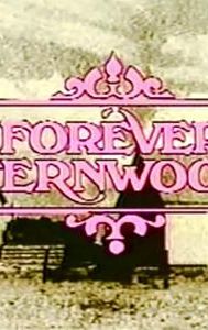 Forever Fernwood