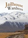 Jailhouse Wardress