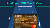 KrisFlyer UOB Credit Card—MoneySmart Review