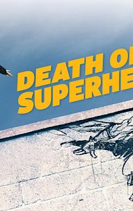 Death of a Superhero