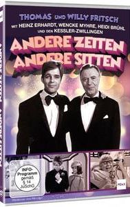 Andere Zeiten - Andere Sitten