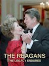 The Reagans: The Legacy Endures