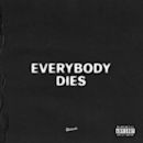 Everybody Dies (song)