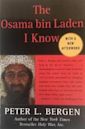 The Osama Bin Laden I Know: An Oral History of Al Qaeda's Leader