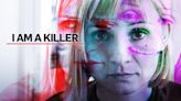 I Am a Killer Season 2 Streaming: Watch & Stream Online via Netflix