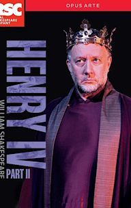 Royal Shakespeare Company: Henry IV Part II