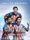 Chivas: El rebaño sagrado