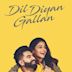 Dil Diyan Gallan