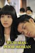 Rich Man- Poor Woman