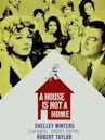 A House Is Not a Home (film)