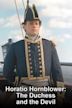 Horatio Hornblower: The Duchess and the Devil