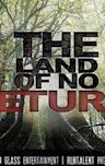 The Land of No Return | Action, Drama, Romance