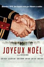 Joyeux Noël - Una verità dimenticata dalla storia