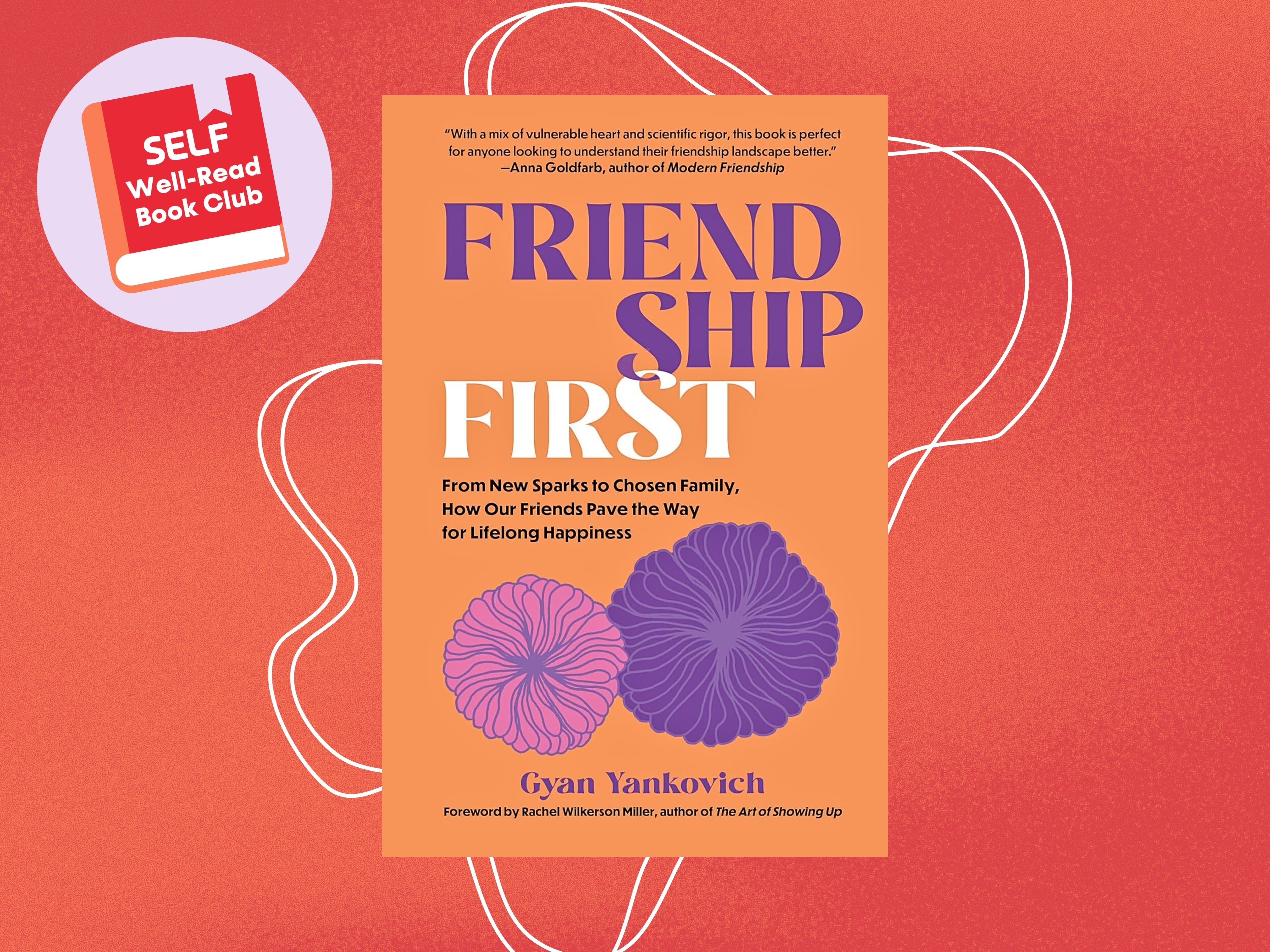 ‘Friendship First’ Is Our September SELF Well-Read Book Club Pick