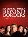 Mentes Criminales: Sin Fronteras