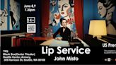 US Premiere of LIP SERVICE to be Presented at TPS's Black Box Theatre