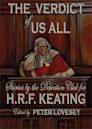 The Verdict Of Us All; Stories By The Detection Club For H.R.F. Keating