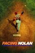 Facing Nolan