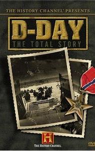 D-Day: The Total Story