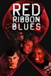 Red Ribbon Blues