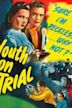 Youth on Trial