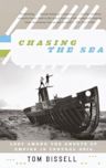 Chasing the Sea: Lost Among the Ghosts of Empire in Central Asia