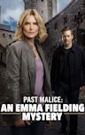 Past Malice: An Emma Fielding Mystery