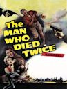 The Man Who Died Twice (film)