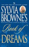 Sylvia Browne's Book of Dreams