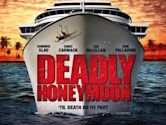 Deadly Honeymoon