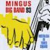 Mingus Big Band 93: Nostalgia in Times Square