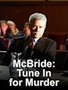 McBride: Tune in for Murder