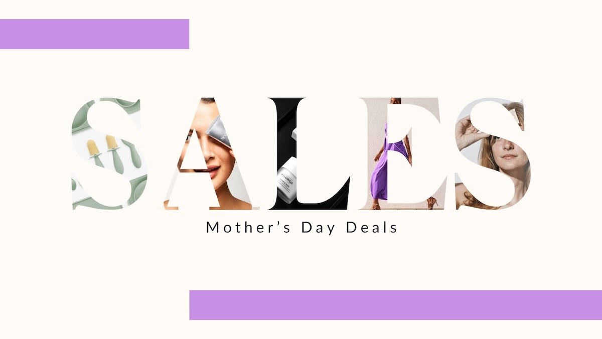 Mother’s Day Sales: Where To Find the Best Deals for Mom Right Now