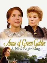 Anne of Green Gables: A New Beginning