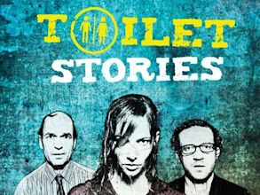 Toilet Stories