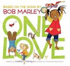 One Love: (Multicultural Childrens Book, Mixed Race Childrens Book, Bob Marley Book for Kids, Music Books for Kids)
